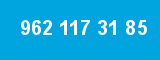 962 117 31 85